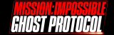 Mission Impossible Ghost Protocol